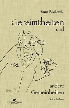 Gereimtheiten und andere Gemeinheiten