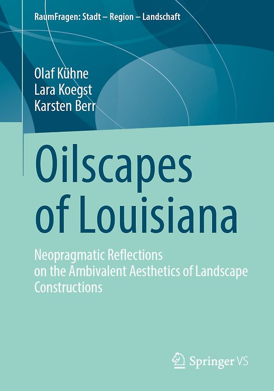 Oilscapes of Louisiana