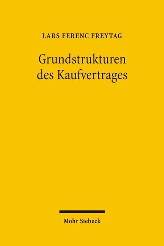 Grundstrukturen des Kaufvertrages