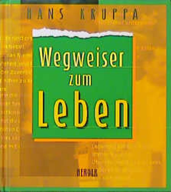 Wegweiser zum Leben