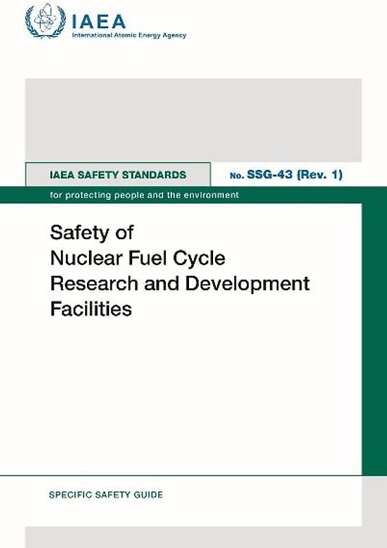 Safety of Nuclear Fuel Cycle Research and Development Facilities