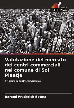 Valutazione del mercato dei centri commerciali nel comune di Sol Plaatje