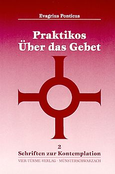 Über das Gebet Praktikos