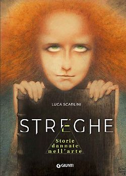 Streghe. Storie dannate nell'arte