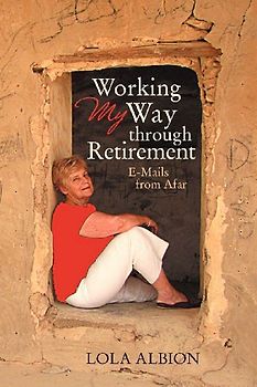 Working My Way Through Retirement