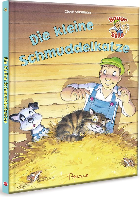 Bauer Bolle • Die kleine Schmuddelkatze