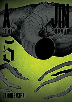 Ajin, Volume 5: Demi-Human - Sakurai, Gamon