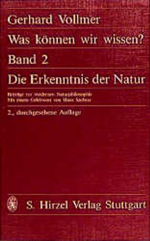 Was können wir wissen? / Die Erkenntnis der Natur