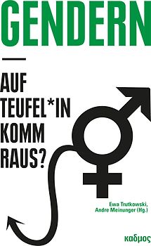 Gendern – auf Teufel*in komm raus?