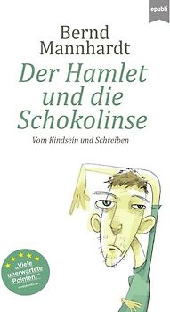 Der Hamlet und die Schokolinse