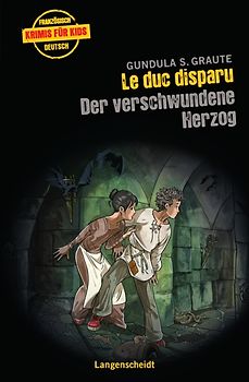 Le duc disparu - Der verschwundene Herzog