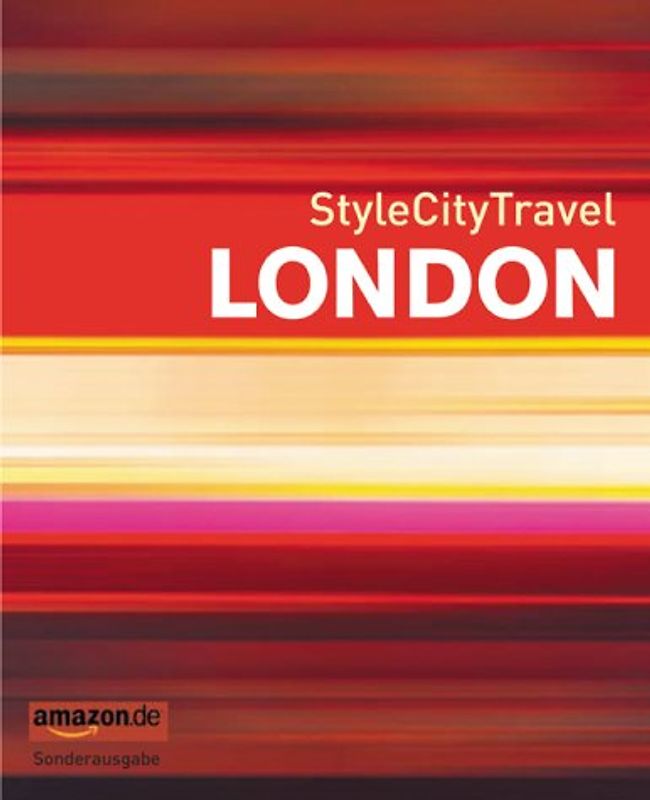 Amazon-Sonderausgabe: StyleCityTravel London