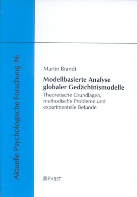 Modellbasierte Analyse globaler Gedächtnismodelle