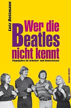 Wer die Beatles nicht kennt