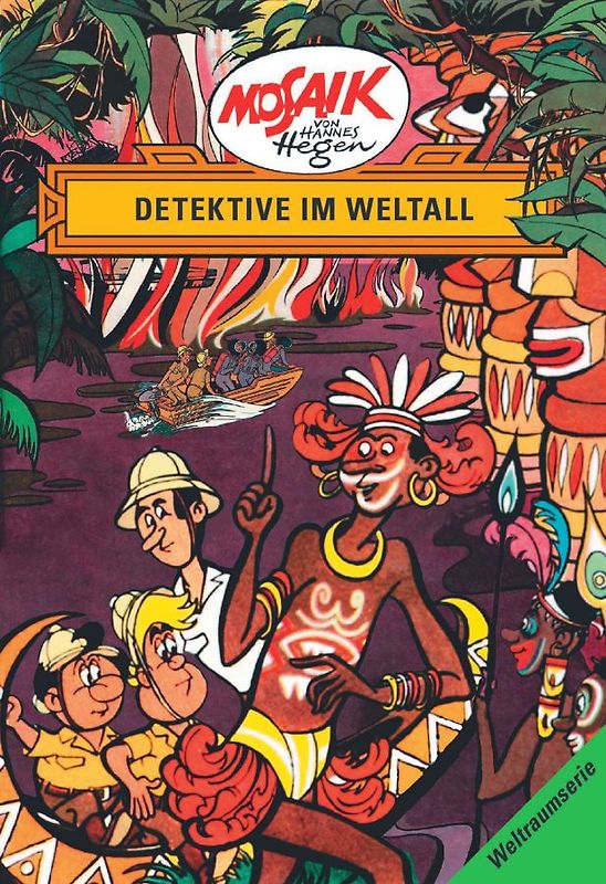 Mosaik von Hannes Hegen: Detektive im Weltall, Bd. 5