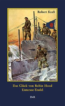 Das Glück von Robin Hood : Untersee-Teufel