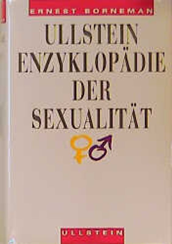 Ullstein Enzyklopädie der Sexualität