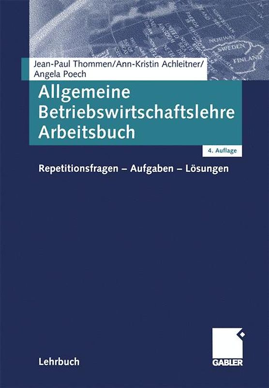 Allgemeine Betriebswirtschaftslehre Arbeitsbuch