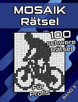 MOSAIK Rätsel für Fortgeschrittene und Profis: Logikrätsel mit schweren Bilderrätseln | Gedächtnistraining für Erwachsene und Senioren (Mosaik Puzzles)