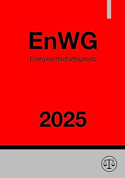 Energiewirtschaftsgesetz - EnWG 2025