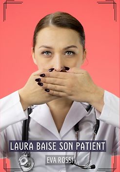 Laura baise son Patient