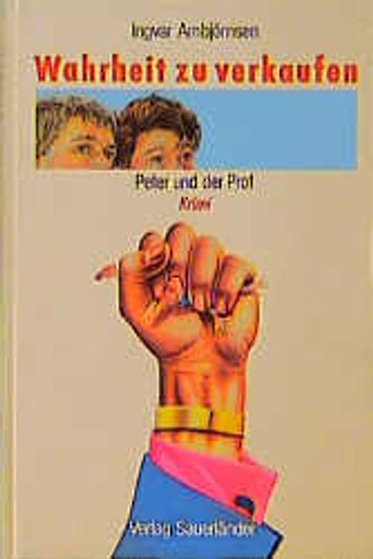 Peter und der Prof / Wahrheit zu verkaufen. Krimi