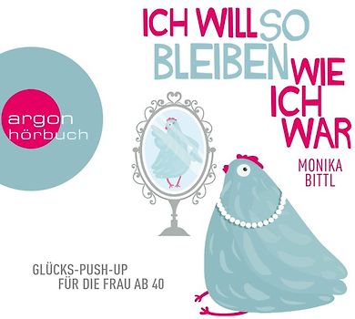 Ich will so bleiben, wie ich war