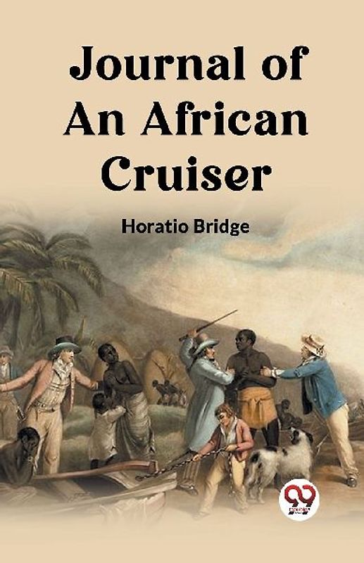 Journal of an African Cruiser