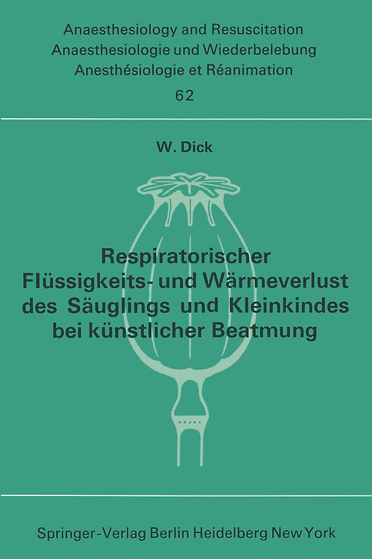 Respiratorischer Flüssigkeits- und Wärmeverlust des Säuglings und Kleinkindes bei künstlicher Beatmung