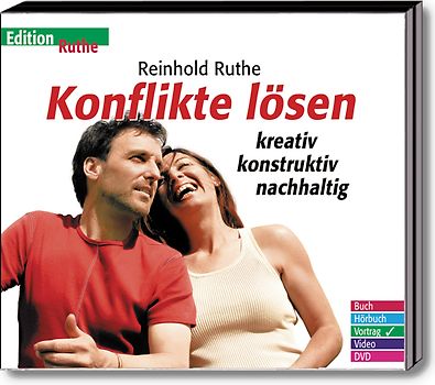 Konflikte lösen - kreativ, konstruktiv, nachhaltig