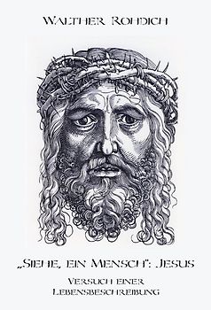 „Siehe, ein Mensch“: Jesus