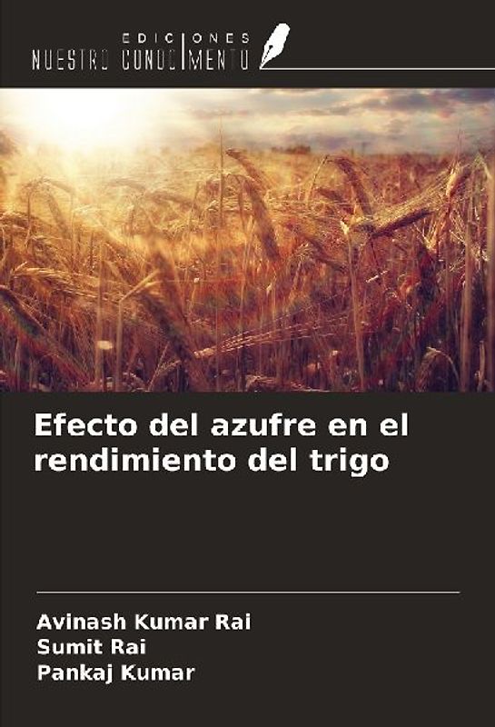 Efecto del azufre en el rendimiento del trigo