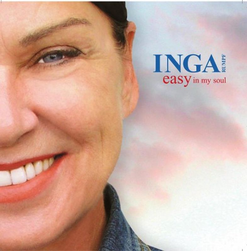 Inga Rumpf - Easy in My Soul