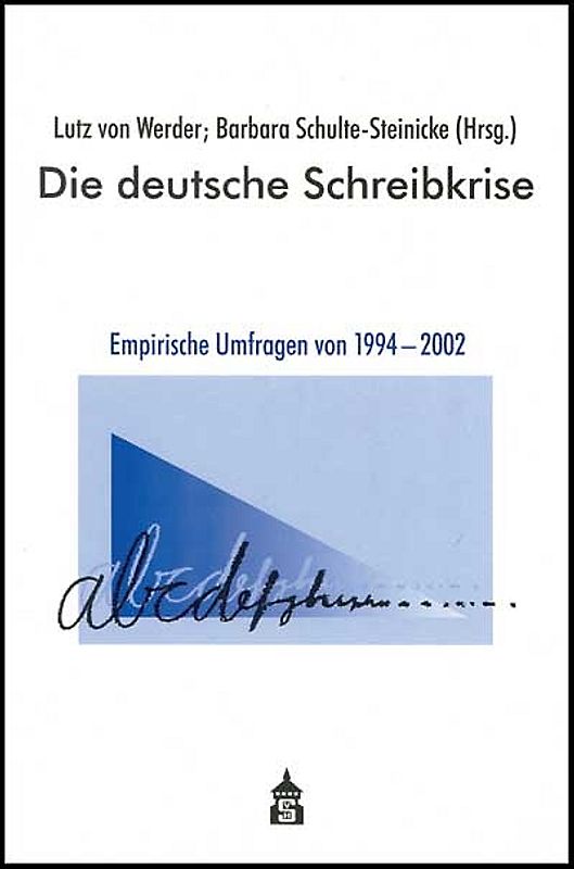 Die deutsche Schreibkrise