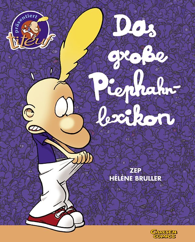 Titeuf: Das große Piephahn-Lexikon