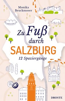 Zu Fuß durch Salzburg