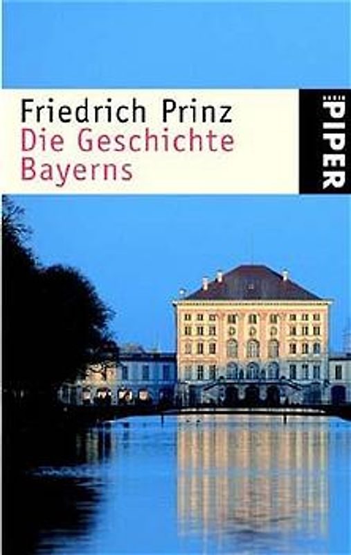 Die Geschichte Bayerns