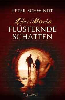 Flüsternde Schatten (Band 1)