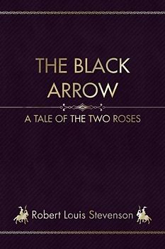 The Black Arrow (Illustrated)
