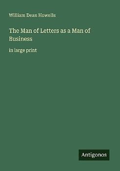 The Man of Letters as a Man of Business
