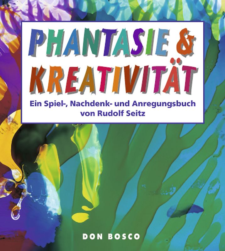 Phantasie & Kreativität