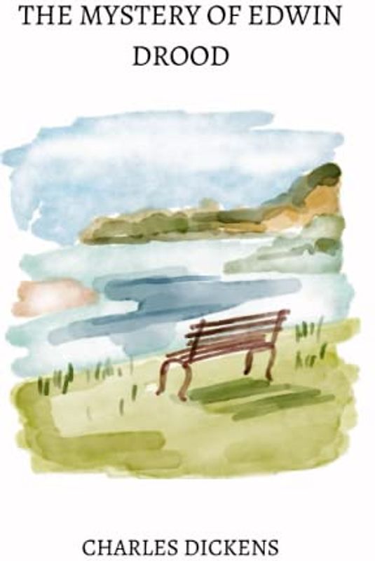 The Mystery of Edwin Drood by charles dickens