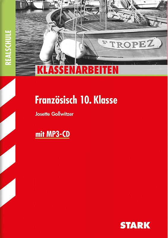 STARK Klassenarbeiten Realschule - Französisch 10. Klasse