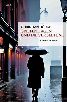 Griefenhagen und die Vergeltung