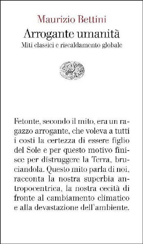 Arrogante umanità. Miti classici e riscaldamento globale
