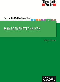 Wirtschaftswoche Edition Methodenkoffer Managementtechniken