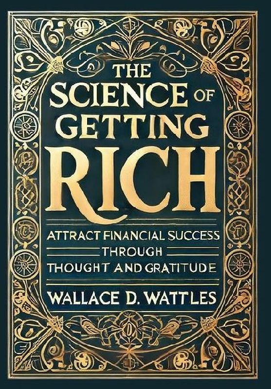 The Science of Getting Rich (Collector's Edition) (Laminated Hardback with Jacket)