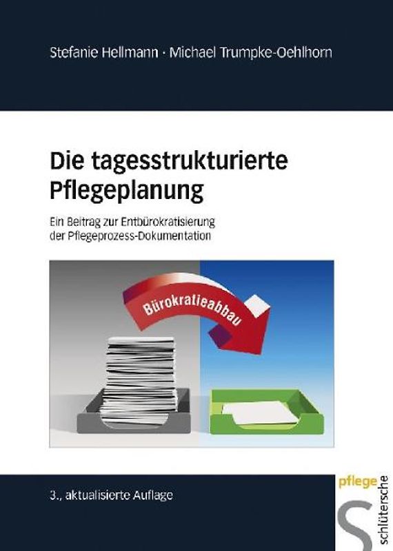 Die tagesstrukturierte Pflegeplanung
