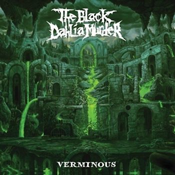 Black Dahlia Murder,The - Verminous