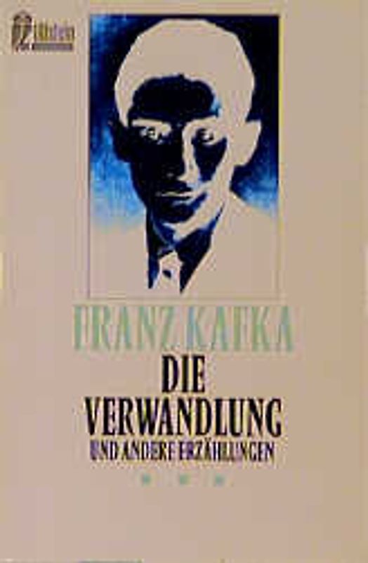 Die Verwandlung und andere Erzählungen